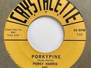Mod Jump Blues R&B Jiver 45 PORKY HARRIS Porkypine/Pig Pen Crystalette HEAR Rare