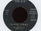 The Kid - Sleep Tight on Rumble Records R&B Doo Wop 45