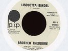 Brother Theodore Lisolotta Bindel on P.I.P. Demented Beatnik Spoken Word Funk 45