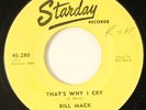 BILL MACK: it's saturday night / that's why i cry STARDAY 7