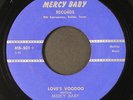 MERCY BABY: love's voodoo / you ran away MERCY BABY 7