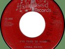 LINDA HAYES (w/ Twigs) I've Tried So Hard / Our Little Paradise 45rpm Hollywood