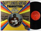 Casey Bill Weldon/Kokomo Arnold - Bottleneck Guitar Trendsetters LP - Yazoo OG