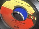 Lucky Clark Feeling Of Love /let Me Be Your Fool Chess Vg+