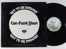 CON FUNK SHUN Got To Be Enough MERCURY 12