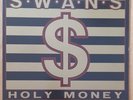 Swans, Holy Money LP, K.422, UK 1986