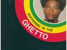SUFFERING IN THE GHETTO. delton screechie. MOA AMBESSA INTERNATIONAL UK orig L.P