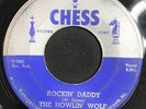 THE HOWLIN WOLF ROCKIN DADDY RARE CHICAGO BLUES 45 CHESS 1566 NO PLACE TO GO