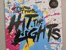 Hit The Lights Skip School Start Fights Splatter Vinyl