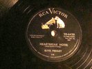 78 : RCA VICTOR 20 6420-ELVIS PRESLEY - HEARTBREAK HOTEL / I WAS THE ONE  -  E