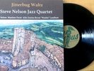 Japan VENUS Jazz AUDIOPHILE 200g LP STEVE NELSON JAZZ QUARTET Jitterbug Waltz