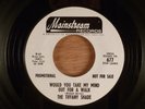 The Tiffany Shade  Would You Take My Mind Out For A Walk/One Good Reason Psych