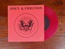 Joey & Friends: Live In N.Y.C. April 1st 1988 (7-INCH, RED) Ramones #165/1000
