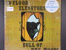 THIRTEENTH FLOOR ELEVATORS: bull of the woods INTERNATIONAL ARTISTS 12