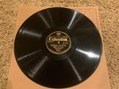 78 RPM Record Wasting My Love On You Fred Rich Dance Jazz VG+ Columbia Shellac