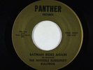 Garage Psych 45 - Invisible Burgundy Bullfrog - Batman Rides - Panther - VG++