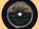 78 RPM BLUES   BLIND BOY FULLER  Melotone 35-10-32  G  I'm Climbin' On Top Of...