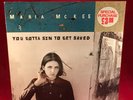 MARIA MCKEE You Gotta Sin To Get Saved 1993 Dutch vinyl LP + INNER Geffen