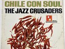 The Jazz Crusaders Chile Con Soul 1965 LP Pacific Jazz ST-20092 Stereo Chili