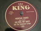 King 78 RPM Don Reno & Red Smiley - Mountain Church 1303 V+ Bluegrass