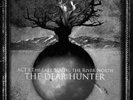 The Dear Hunter - Act I: The Lake South, The River North