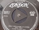 JACKIE WALKER ONLY TEENAGERS ALLOWED LONDON 45