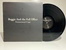 Reggie And The Full Effect - Promotional Copy Vinyl Record ***RARE***