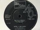 MARVELETTES - HERE I AM BABY/KEEP OFF NO TRESPASSING - UK TAMLA MOTOWN TMG 659.