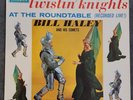 Bill Haley and his Comets - Twistin' Knights At The Roundtable MONO LP Columbia