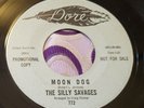 Garage Punk Horror 45 The Silly Savages Moon Dog / Are You Old DORE VG+ HEAR