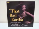 EARTHA KITT: That Bad Eartha LP Singed