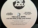 R&B - S.O.S. BAND - JUST BE GOOD TO ME - TABU RECORDS ORIGINAL PRESSING