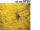 TAMBA 4 - We And The Sea - Vinyl Record - E600z