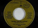 Crossover Soul 45 - World's Funkiest Band - When You're Alone - Cali. Gold - VG+