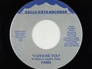 Modern Soul/Funk Boogie 45 - Paris - I Choose You - Kelli-Arts - VG+