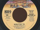 Rare Rock 45 - KISS - Strutter '78 - Casablanca Records # NB 928 DJ Promo
