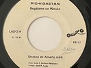 PICHI GAETAN - DESEOS DE AMARTE /  SALSA ROMANTICA 45 PRIVATE