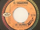 LOS COLUMBUS - EL VAGABUNDO / RARE ROCKABILLY TWIST MEXICO 45 MUSART