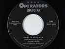 Latin Soul Boogaloo 45 - Joe De Mare - Dance Pachanga - Operators Special - VG+