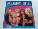 *** PHANTOM BLUE  first press 1989 roadrunner records Rare ***