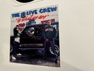 The 2 Live Crew Is What We Are Vinyl LP NM/VG+ 1986 Luke Skyywalker Hip Hop Rap