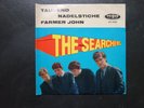 THE SEARCHERS Tausend Nadelstiche Vinyl Single v. 1964 selten