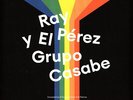 Ray Perez Y El Grupo Casabe - Ray Perez Y E (Vinyl LP+7