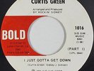 Curtis Green - I Just Gotta Get Down, 7