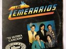 LOS TEMERARIOS - Tu Ultima Canción 1993 GUATEMALA PRESSING LP