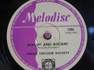 Frank Virtuose Rockets - 78 RPM / Rollin` And Rockin` (05-0524-HS)