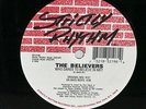 BELIEVERS WHO DARES TO BELIEVE IN ME? STRICTLY RHYTHM SR12196 93.US VINYL 12