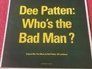 Dee Patten - Who's The Bad Man, 12