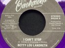 BETTY LOU LANDRETH I CAN’T STOP BACKATCHA MINT 7” LIMITED PRESSING