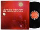 John Coltrane & Archie Shepp - New Thing At Newport LP - Impulse - AS-94 RVG